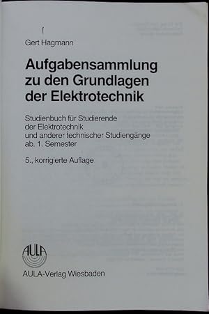 Bild des Verkufers fr Aufgabensammlung zu den Grundlagen der Elektrotechnik. zum Verkauf von Antiquariat Bookfarm