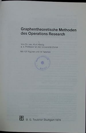 Immagine del venditore per Graphentheoretische Methoden des Operations-Research. venduto da Antiquariat Bookfarm