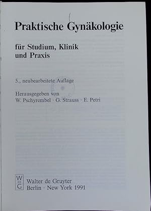 Bild des Verkufers fr Praktische Gynkologie fr Studium, Klinik und Praxis. zum Verkauf von Antiquariat Bookfarm