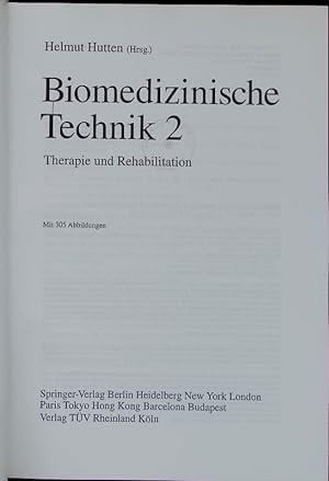 Image du vendeur pour Biomedizinische Technik; 2: Therapie und Rehabilitation. mis en vente par Antiquariat Bookfarm