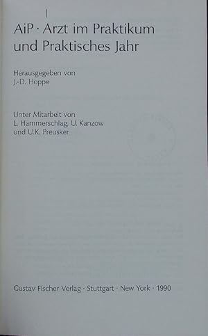 Seller image for Arzt im Praktikum und praktisches Jahr. for sale by Antiquariat Bookfarm