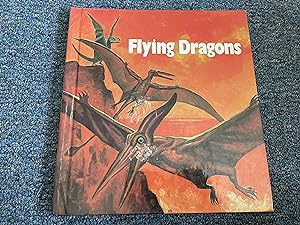 Bild des Verkufers fr Flying Dragons, Ancient Reptiles That Ruled the Air zum Verkauf von Betty Mittendorf /Tiffany Power BKSLINEN