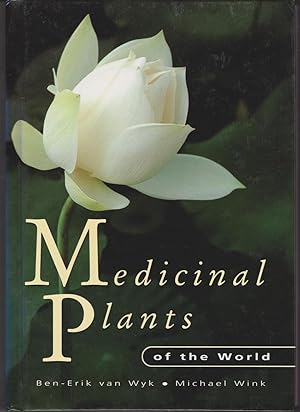 Immagine del venditore per Medicinal Plants of the World venduto da Bayfront Bookshelf