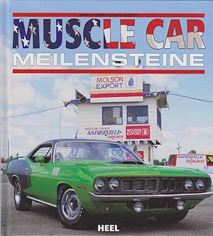Imagen del vendedor de Muscle car - Meilensteine Dan Lyons/Jason Scott. [Dt. bers.: Dorko M. Rybiczka] a la venta por Bcher bei den 7 Bergen