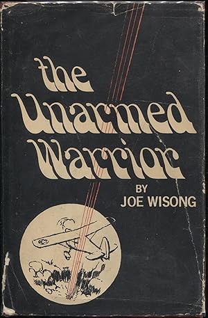 The Unarmed Warrior