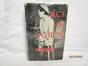 Seller image for Act of Passion for sale by curtis paul books, inc.