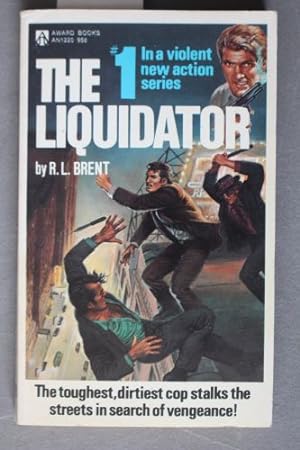 The Liquidator (#1 in series )