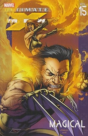 Seller image for Magical, Volume 15 (Ultimate X-Men) for sale by Adventures Underground
