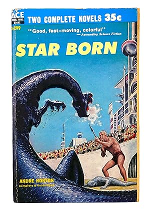 Imagen del vendedor de Star Born and A Planet for Texans: Two Complete Novels a la venta por Black Falcon Books