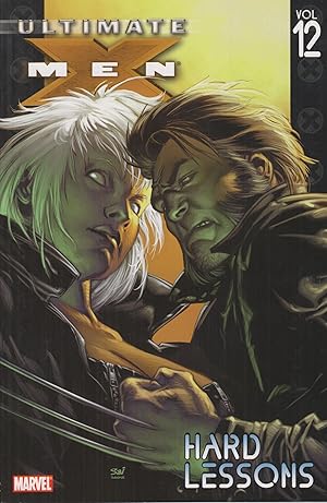 Seller image for Hard Lessons, Volume 12 (Ultimate X-Men) for sale by Adventures Underground