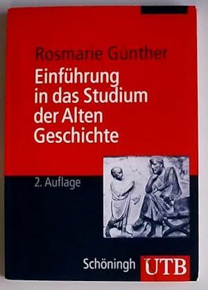 Seller image for Einfhrung in das Studium der Alten Geschichte Rosmarie Gnther for sale by Berliner Bchertisch eG