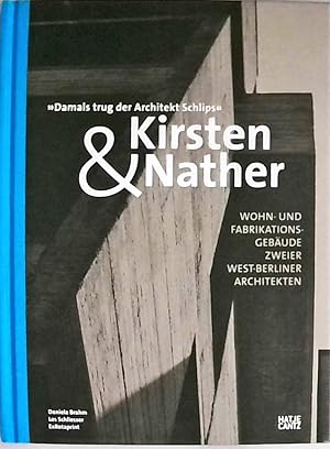 Kirsten & Nather - Wohn- und Fabrikationsgebäude zweier West-Berliner Architekten (Architektur) d...