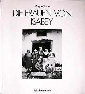 Die Frauen von Isabey Vorw. u. Werkstattgespräch Dieter Bongartz