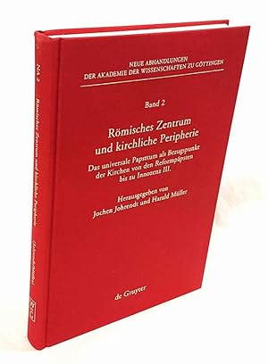 Immagine del venditore per Rmisches Zentrum und kirchliche Peripherie. Das universale Papsttum als Bezugspunkt der Kirchen von den Reformppsten bis zu Innozenz III. venduto da Antiquariat Dennis R. Plummer