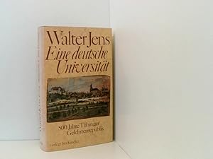 Bild des Verkufers fr Eine deutsche Universitt: 500 Jahre Tbinger Gelehrtenrepublik 500 Jahre Tbinger Gelehrtenrepublik zum Verkauf von Book Broker