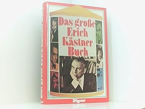 Bild des Verkufers fr Das groe Erich Kstner Buch hrsg. von Sylvia List. Mit e. Geleitwort von Hermann Kesten zum Verkauf von Book Broker