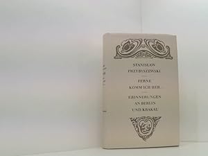 Bild des Verkufers fr Ferne komm ich her. Erinnerungen an Berlin und Krakau - Aus dem Polnischen von Roswitha Matwin-Buschmann - Mit Buchschmuck von Otto Eckmann zum Verkauf von Book Broker