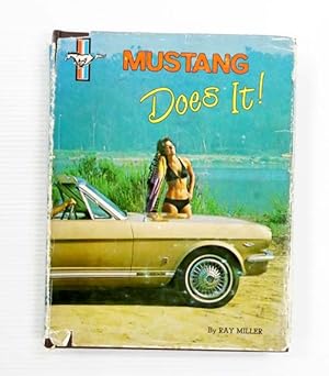 Mustang Does It! An Illustrated History