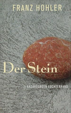 Der Stein : Erzählungen.