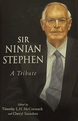 Bild des Verkufers fr Sir Ninian Stephen: A Tribute. zum Verkauf von Banfield House Booksellers