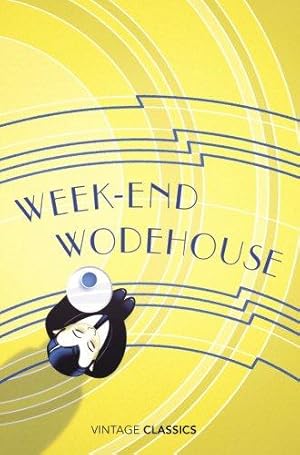 Seller image for Weekend Wodehouse: P.G. Wodehouse (Vintage classics) for sale by WeBuyBooks