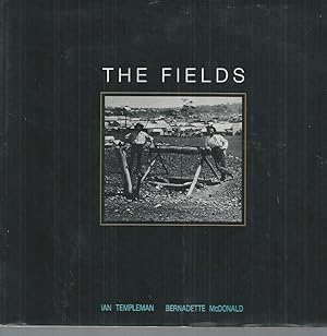 Seller image for FIELDS, THE: The Kalgoorlie and Coolgardie Goldfields, 1892-1912 for sale by Elizabeth's Bookshops