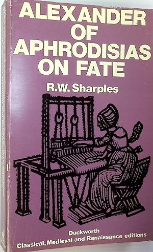 Seller image for Alexander of Aphrodisias On Fate for sale by Barter Books Ltd