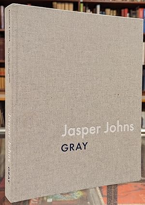 Seller image for Jasper Johns: Gray for sale by Moe's Books