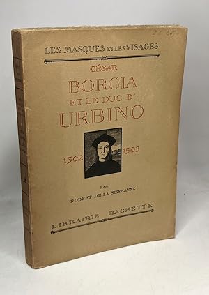 Bild des Verkufers fr Csar Borgia et le duc d'Urbino zum Verkauf von crealivres