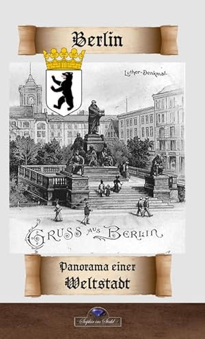 Imagen del vendedor de Berlin - Panorama einer Weltstadt a la venta por Wegmann1855