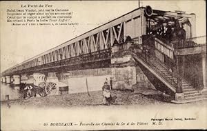 Ansichtskarte / Postkarte Bordeaux Gironde, Passerelle de Chemins de fer, Pietons