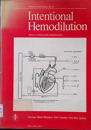 Bild des Verkufers fr Intentional Hemodilution: 2nd International Symposium on Hemodilution, Rottach-Egern, October 1974: Proceedings Current Studies in Hematology and Blood Transfusion, Band 41 zum Verkauf von books4less (Versandantiquariat Petra Gros GmbH & Co. KG)