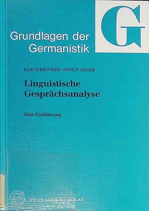 Bild des Verkufers fr Linguistische Gesprchsanalyse : eine Einfhrung. Grundlagen der Germanistik ; 30 zum Verkauf von books4less (Versandantiquariat Petra Gros GmbH & Co. KG)