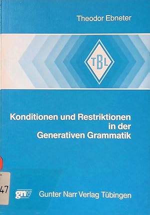 Imagen del vendedor de Konditionen und Restriktionen in der generativen Grammatik. Tbinger Beitrge zur Linguistik ; 253 a la venta por books4less (Versandantiquariat Petra Gros GmbH & Co. KG)