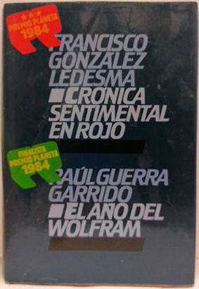 Seller image for Crnica Sentimental En Rojo - El Ao De Wolfram for sale by SalvaLibros