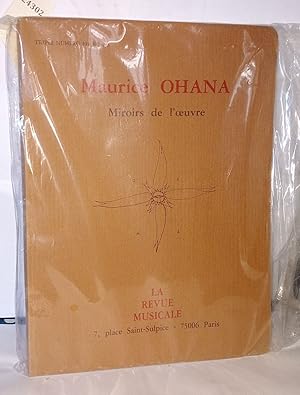 Immagine del venditore per Maurice Ohana miroirs de l'oeuvre venduto da Librairie Albert-Etienne