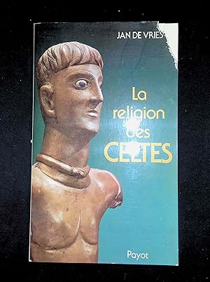 Image du vendeur pour La religion des celtes mis en vente par LibrairieLaLettre2