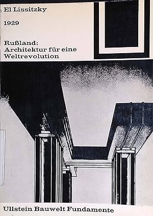 Bild des Verkufers fr Ruland: Architektur fr eine Weltrevolution. zum Verkauf von books4less (Versandantiquariat Petra Gros GmbH & Co. KG)