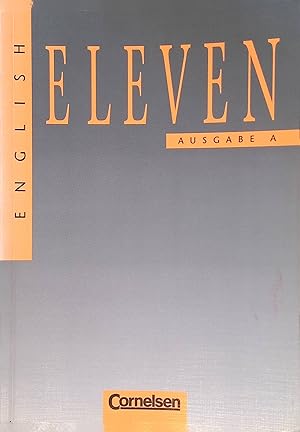 Bild des Verkufers fr English Eleven, Ausgabe A, Schlerbuch zum Verkauf von books4less (Versandantiquariat Petra Gros GmbH & Co. KG)