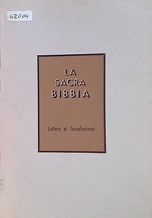 Immagine del venditore per Lettere ai Tessalonicesi La Sacra Bibbia, Nuovo Testamento venduto da books4less (Versandantiquariat Petra Gros GmbH & Co. KG)