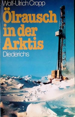 Imagen del vendedor de lrausch in der Arktis : d. Story d. Alaska-Pipeline. a la venta por books4less (Versandantiquariat Petra Gros GmbH & Co. KG)