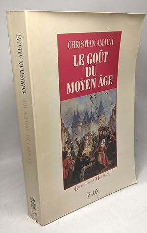 Le goût du Moyen âge