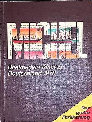 Bild des Verkufers fr MICHEL: Briefmarken-Katalog Deutschland 1978. zum Verkauf von books4less (Versandantiquariat Petra Gros GmbH & Co. KG)