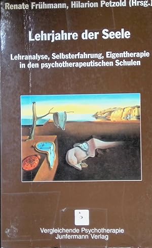 Immagine del venditore per Lehrjahre der Seele : Lehranalyse, Selbsterfahrung, Eigentherapie in den psychotherapeutischen Schulen. Reihe Vergleichende Psychotherapie ; Bd. 10 venduto da books4less (Versandantiquariat Petra Gros GmbH & Co. KG)