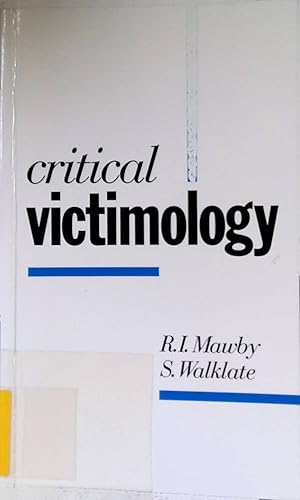 Seller image for Critical Victimology: International Perspectives. for sale by books4less (Versandantiquariat Petra Gros GmbH & Co. KG)