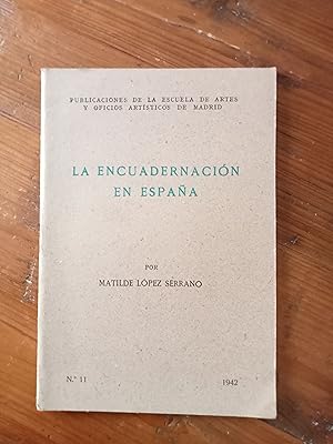 LA ENCUADERNACIÓN EN ESPAÑA