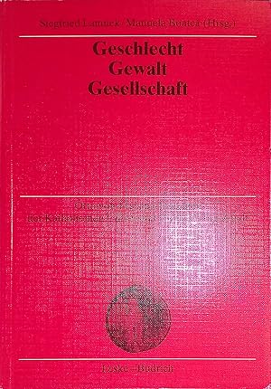 Imagen del vendedor de Geschlecht - Gewalt - Gesellschaft. Geschichts- und Gesellschaftswissenschaftliche Fakultt der Katholischen Universitt Eichsttt - Ingolstadt ; Band 4 a la venta por books4less (Versandantiquariat Petra Gros GmbH & Co. KG)