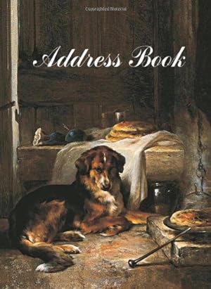 Seller image for Dog Address Book: A History of the Dog in Art for sale by WeBuyBooks