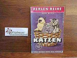 Katzen : Rassen, Zucht u. Pflege. [Textzeichngn: L. Adelsberger] / Perlen-Reihe ; Bd. 116