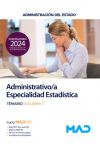 Administrativo/a Especialidad Estadística. Temario volumen 1. Administración General del Estado